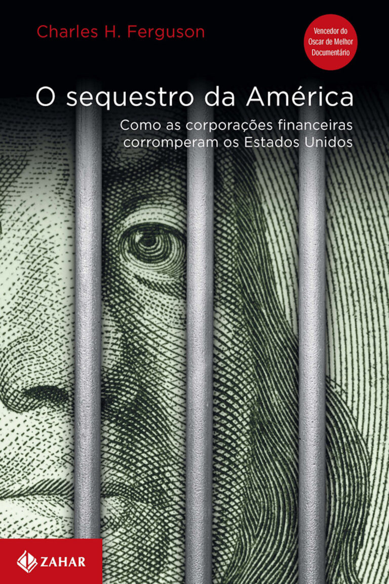 O sequestro da América